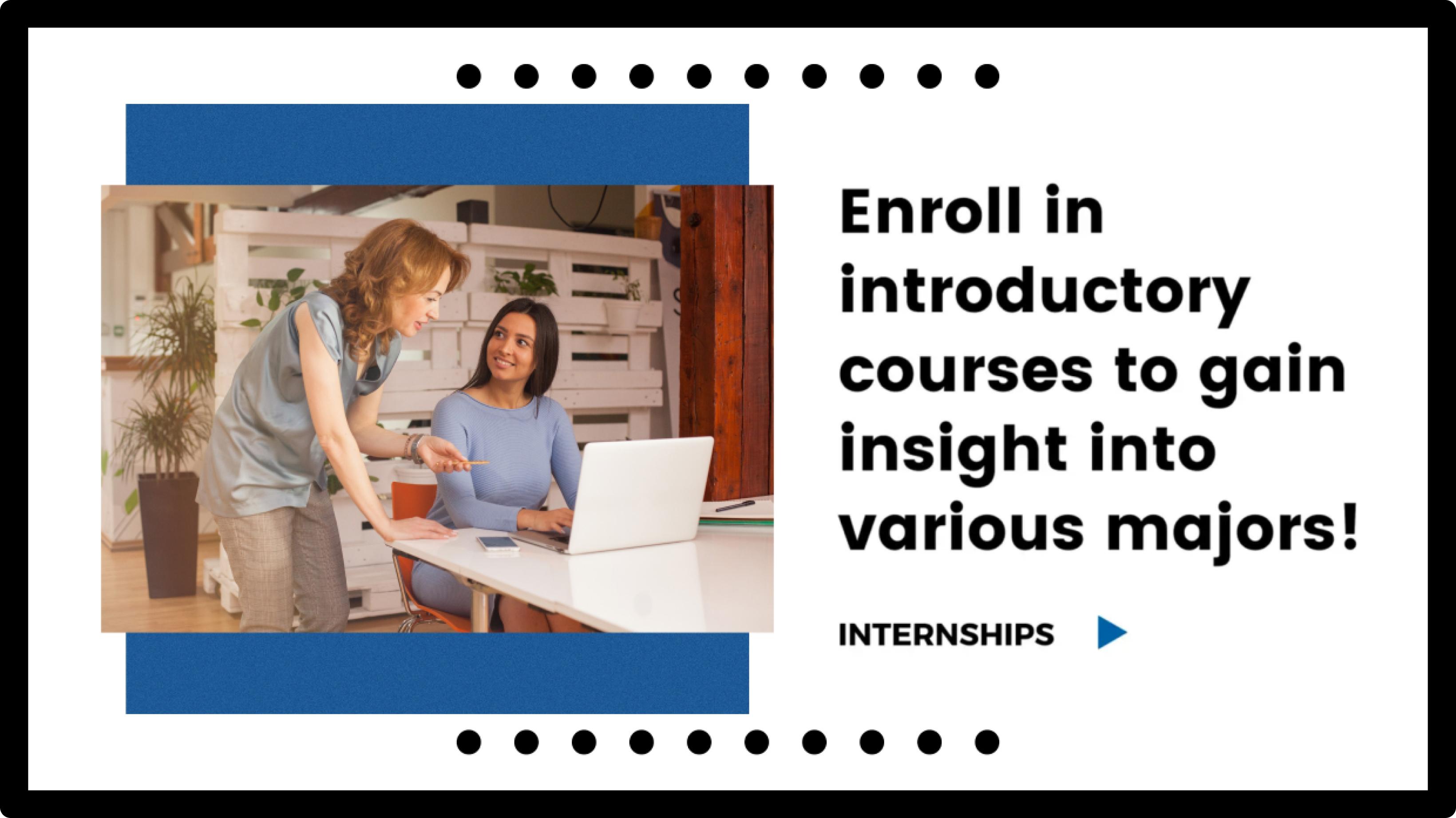 Screen example: Enroll in introductory courses