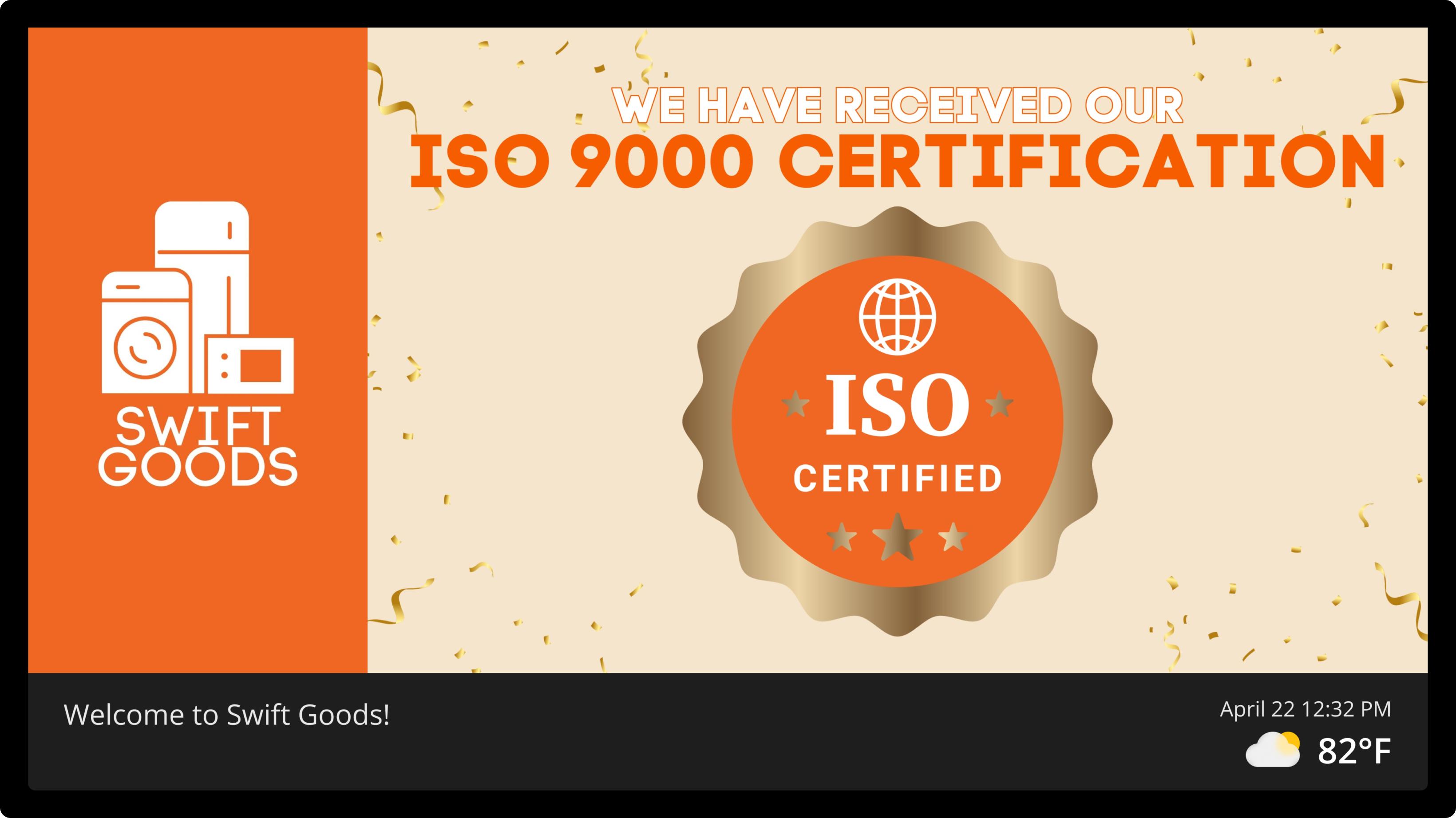 Screen example: We are achieved ISO 9000 certification
